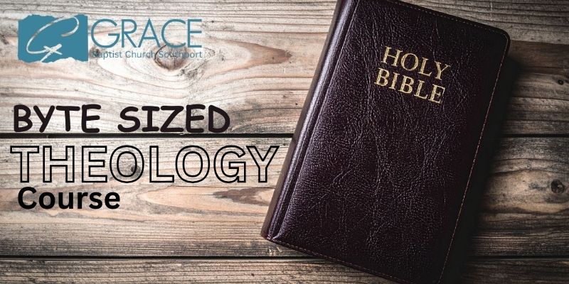 2026-06-15 19:30 - Byte Sized Theology Course